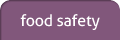 Home About Products Safety Recipes Contact